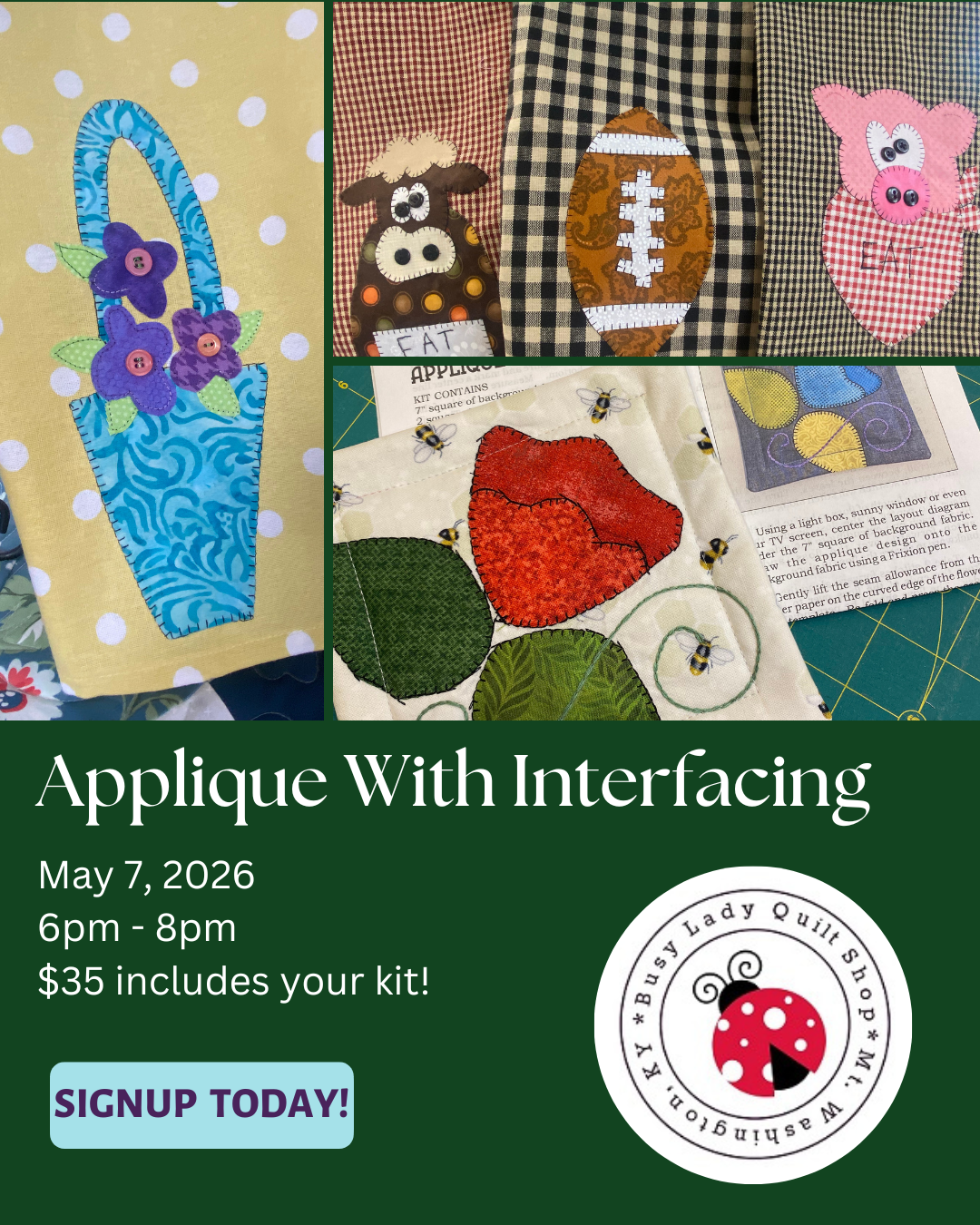 Applique with Interfacing Class - May 7th