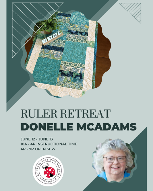 Ruler Retreat with Donelle McAdams - June 12 + 13th