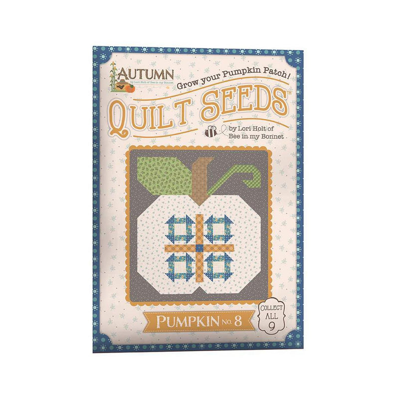 Lori Holt Autumn Quilt Seeds Pattern Pumpkin No. 8