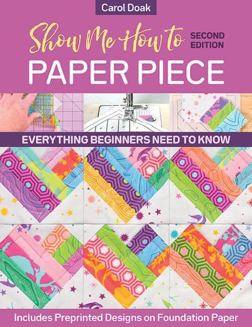 Show Me How to Paper Piece Book