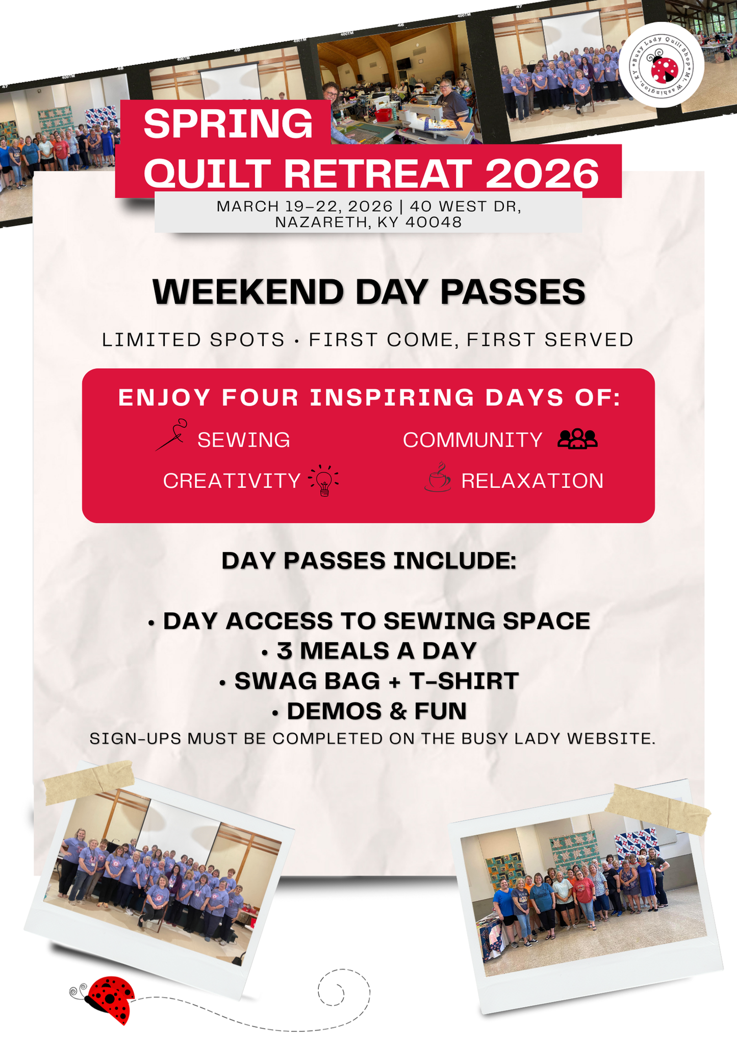 Weekend Day Passes - Busy Lady Spring Quilt Retreat 2026 - March 19-22, 2026