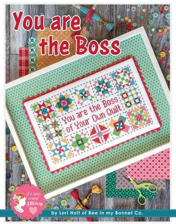 You Are The Boss Cross Stitch Pattern & Thread Kit