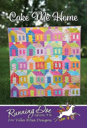 Cake Me Home Quilt Pattern