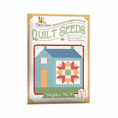 Lori Holt Quilt Seeds Pattern Home Town Neighbor No. 3