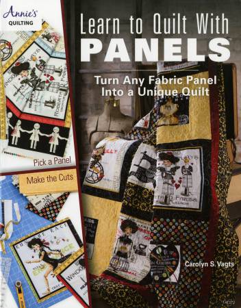 Learn to Quilt With Panels